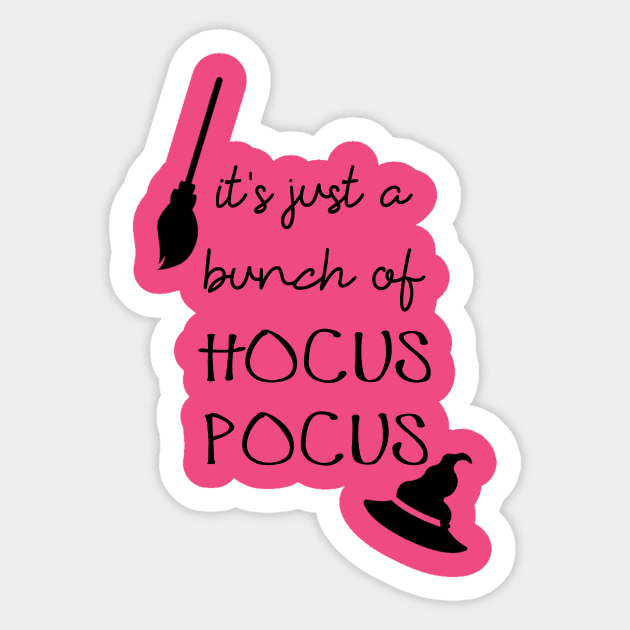 It's just a bunch of hocus pocus Sticker by alexbookpages